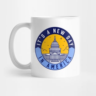 It's A New Day In America Mug